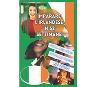 IMPARARE L'IRLANDESE IN 52 SETTIMANE