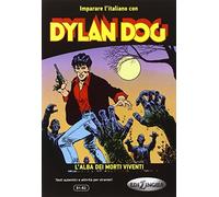 Eleonora Spinosa Dylan Dog - L'alba dei morti viventi (Tascabile)