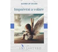 Imparerai a volare