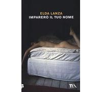 Imparerò il tuo nome