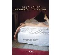 Imparerò il tuo nome