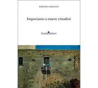 Impariamo a essere cittadini. Ventun anni sul secondo dorso de «Il Mattino» (2003-2023)