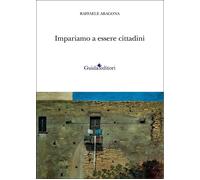 Impariamo a essere cittadini. Ventun anni sul secondo dorso de «Il Mattino...