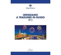 Impariamo a tradurre in russo (B1)