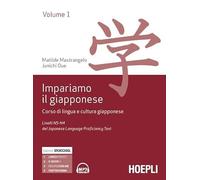 IMPARIAMO IL GIAPPONESE VOL. 1 LIVELLI N5-N4 - (9788820398798) + Materiali didattici - Rebillo