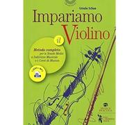 Impariamo il violino. Il metodo completo per le scuole medie a indirizzo musical