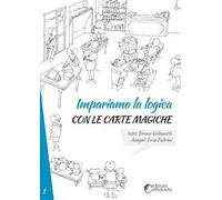 Impariamo la logica con le carte magiche