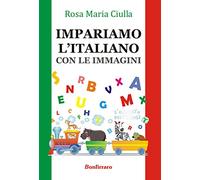 Impariamo l'italiano. Con le immagini