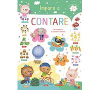 Imparo a contare. Per imparare a contare in modo facile. Prime letture. Ediz. a colori