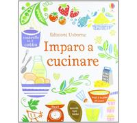 Libri Abigail Wheatley / Nancy Leschnikoff - Imparo A Cucinare. Ediz. Illustrata