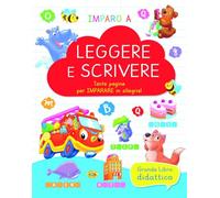 Imparo a leggere e scrivere. Ediz. a colori