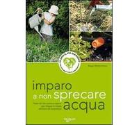 Imparo a non sprecare acqua