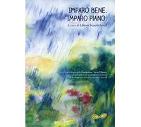 Imparo bene. Imparo piano