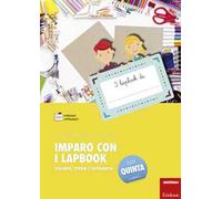 Imparo con i lapbook. Italiano, storia e geografia. Classe quinta