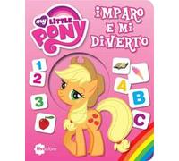 Imparo e mi diverto. My Little Pony
