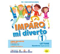 Imparo e mi diverto. Per la 1ª classe elementare. Con e-book. Con espansione online. Corsivo e stampato minuscolo (Vol. A)