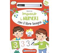 Imparo i numeri con il libro lavagna. Ediz. a colori. Con pennarello a inchiostro cancellabile