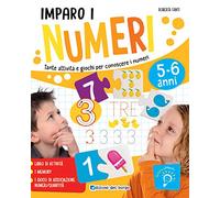 Imparo i numeri. Tante attività e giochi per conoscere i numeri
