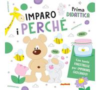 Imparo i perché. Ediz. a colori