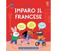 Imparo il francese. Ediz. a colori
