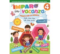 Imparo in vacanza. Pronti per la quarta