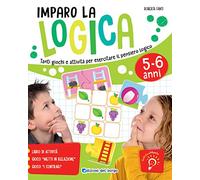 Imparo la logica. Tanti giochi e attività per esercitare il pensiero logico