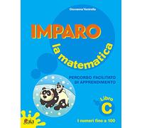 Imparo la matematica. Vol. C. Per la Scuola elementare