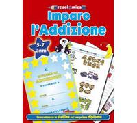 Imparo l'addizione. Non solo scuola