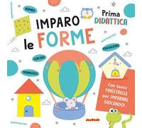 Imparo le forme. Ediz. a colori