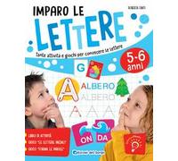 Imparo le lettere. Tante attività e giochi per conoscere le lettere