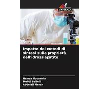 Impatto dei metodi di sintesi sulle proprietà dell'idrossiapatite