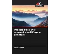 Impatto della crisi economica nell'Europa orientale