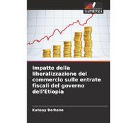Impatto della liberalizzazione del commercio sulle entrate fiscali del governo dell'Etiopia