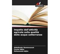 Impatto dell'attività agricola sulla qualità delle acque sotterranee