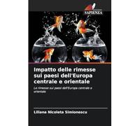 Impatto delle rimesse sui paesi dell'Europa centrale e orientale: Le rimesse sui paesi dell'Europa centrale e orientale