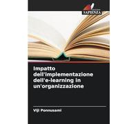 Impatto dell'implementazione dell'e-learning in un'organizzazione