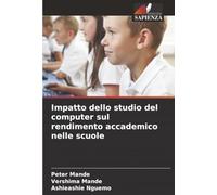 Impatto dello studio del computer sul rendimento accademico nelle scuole