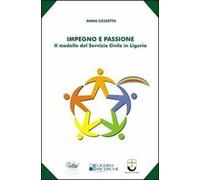 Impegno e passione. Il modello del servizio civile in Liguria