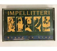 IMPELLITTERI - STAND IN LINE - MC MUSICASSETTA NUOVA NON SIGILLATA