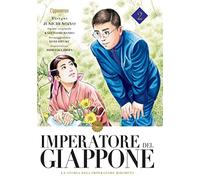 Imperatore del Giappone. La storia dell'Imperatore Hirohito (Vol. 2)