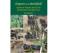 Imperatore di The Battlefield - Napoleonico Wargame Regole