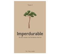 Imperdurable: De las ruinas a la fortaleza interior