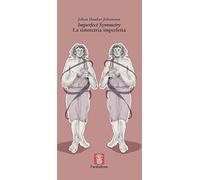 Imperfect Symmetry-La simmetria imperfetta