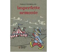 Imperfette armonie - [Francesco Tozzuolo Editore]