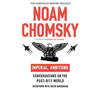 Noam Chomsky David Barsamian Imperial Ambitions (Tascabile)
