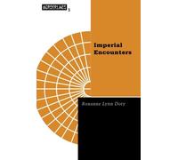 Imperial Encounters: The Politics of Representation in North-South Relations