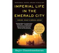 Rajiv Chandrasekaran Imperial Life in the Emerald City (Tascabile)