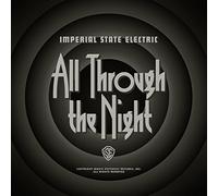 Imperial State Electric - All Through The Night - Grey Vinyl