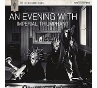 Imperial Triumphnat – An Evening With Imperial Triumphant – Vinile 180 g Nero