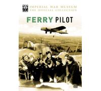 Imperial War Museum - Ferry Pilot [DVD] [Edizione: Regno Unito]